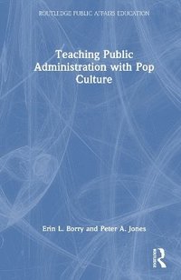 bokomslag Teaching Public Administration with Pop Culture