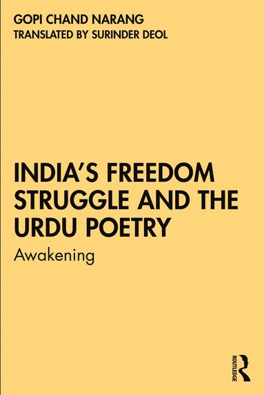 bokomslag Indias Freedom Struggle and the Urdu Poetry