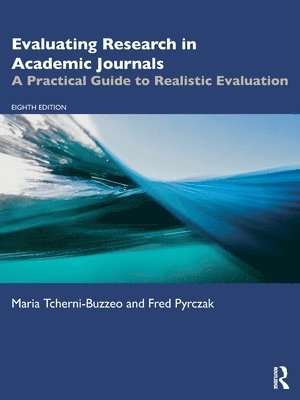 Evaluating Research in Academic Journals 1