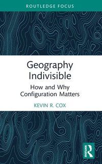bokomslag Geography Indivisible