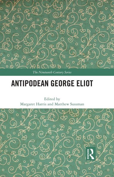 bokomslag Antipodean George Eliot