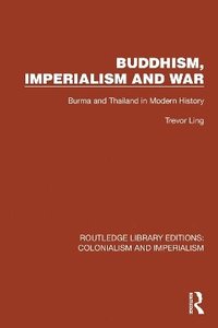 bokomslag Buddhism, Imperialism and War