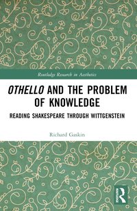 bokomslag Othello and the Problem of Knowledge