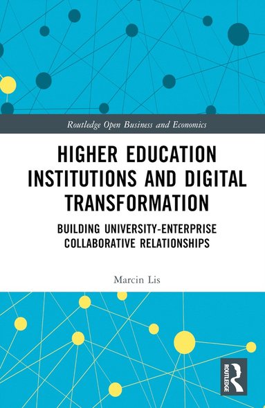 bokomslag Higher Education Institutions and Digital Transformation