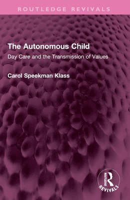 The Autonomous Child 1