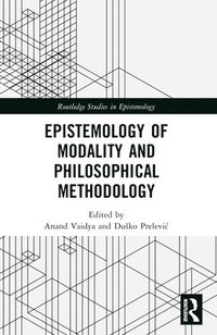 bokomslag Epistemology of Modality and Philosophical Methodology