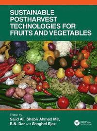 bokomslag Sustainable Postharvest Technologies for Fruits and Vegetables