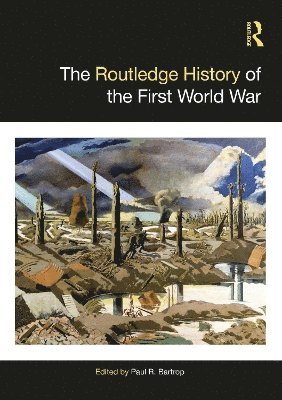 The Routledge History of the First World War 1