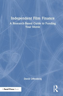 bokomslag Independent Film Finance