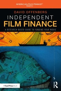 bokomslag Independent Film Finance