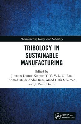 bokomslag Tribology in Sustainable Manufacturing