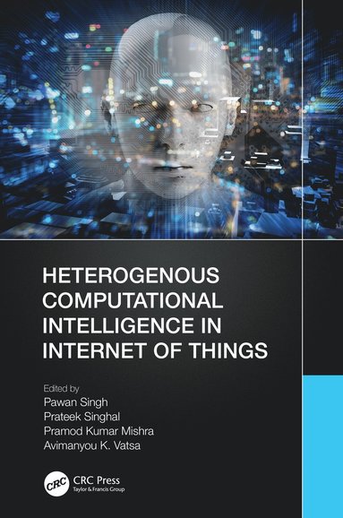 bokomslag Heterogenous Computational Intelligence in Internet of Things