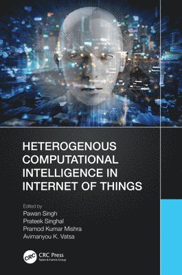 Heterogenous Computational Intelligence in Internet of Things 1