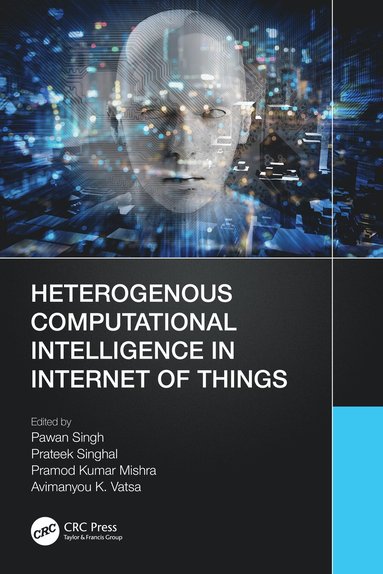 bokomslag Heterogenous Computational Intelligence in Internet of Things