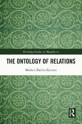 bokomslag The Ontology of Relations