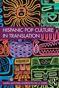 bokomslag Hispanic Pop Culture in Translation