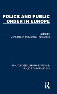 bokomslag Police and Public Order in Europe