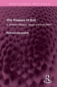 bokomslag The Powers of Evil