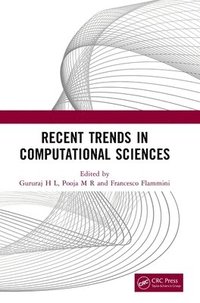 bokomslag Recent Trends in Computational Sciences
