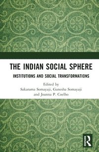 bokomslag The Indian Social Sphere