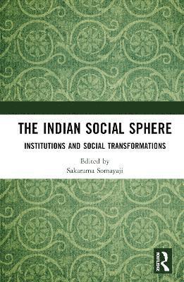 The Indian Social Sphere 1