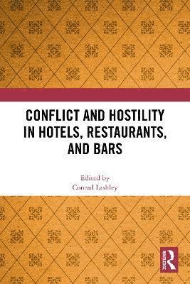 bokomslag Conflict and Hostility in Hotels, Restaurants, and Bars