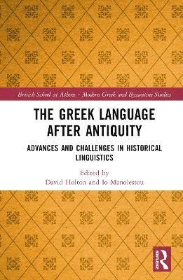 The Greek Language after Antiquity 1