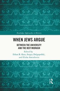 bokomslag When Jews Argue