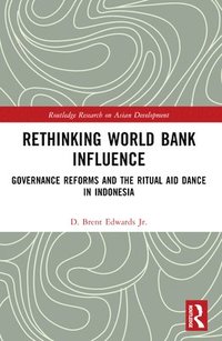 bokomslag Rethinking World Bank Influence