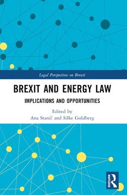 bokomslag Brexit and Energy Law