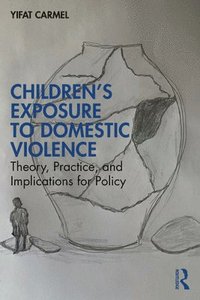 bokomslag Children's Exposure to Domestic Violence