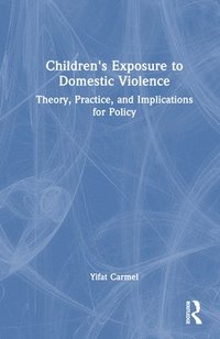 bokomslag Children's Exposure to Domestic Violence