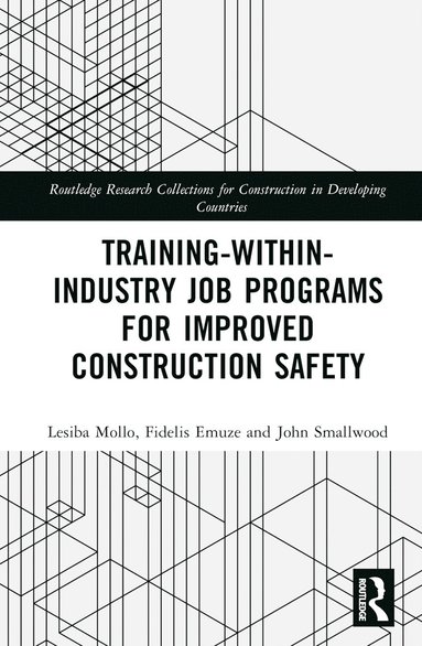 bokomslag Training-Within-Industry Job Programs for Improved Construction Safety