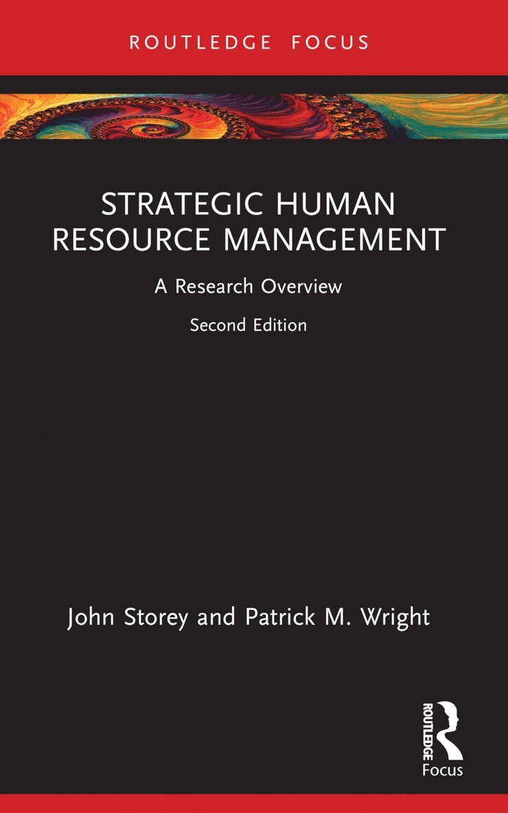John Storey, Patrick M. Wright, USA) Wright, Patrick M. (University of South Carolina - Strategic Human Resource Management, Häftad