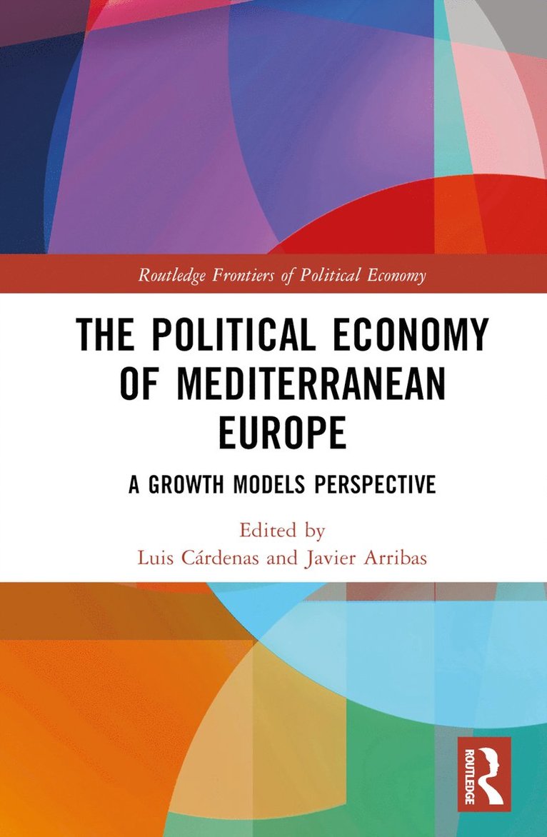Luis Cárdenas, Javier Arribas, Luis Cardenas - Political Economy of Mediterranean Europe, Inbunden