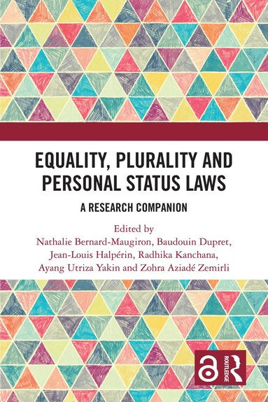Nathalie Bernard-Maugiron, Baudouin Dupret, Jean-Louis Halpérin, Radhika Kanchana, Ayang Utriza Yakin, Zohra Aziadé Zemirli - Equality, Plurality and Personal Status Laws, Inbunden
