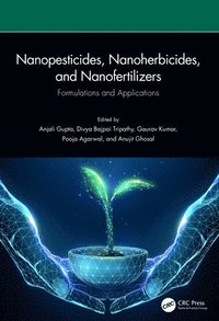 bokomslag Nanopesticides, Nanoherbicides, and Nanofertilizers