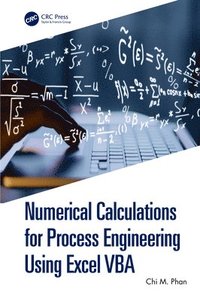bokomslag Numerical Calculations for Process Engineering Using Excel VBA
