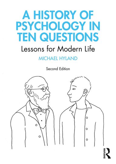 bokomslag History of Psychology in Ten Questions