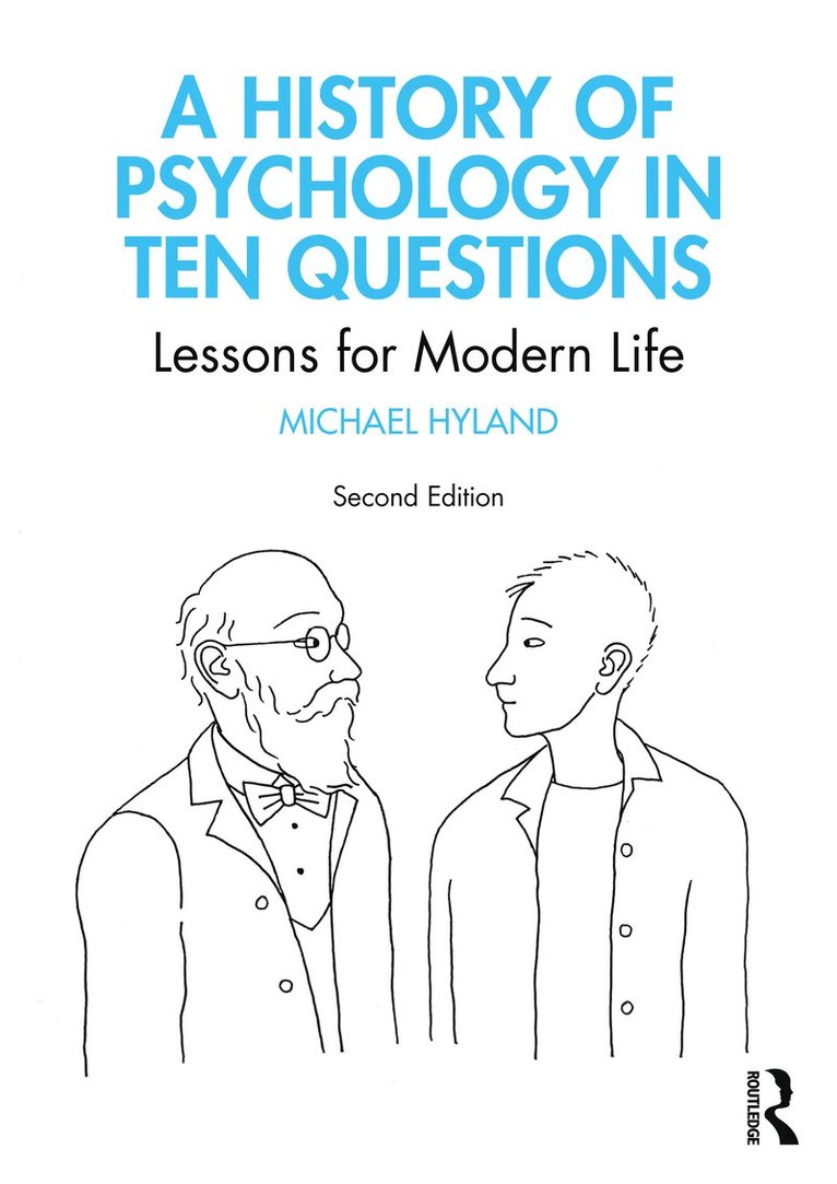History of Psychology in Ten Questions 1