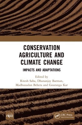 Conservation Agriculture and Climate Change 1