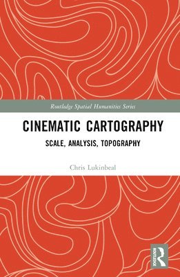 bokomslag Cinematic Cartography