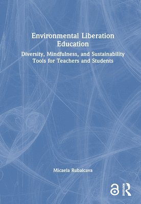 Environmental Liberation Education 1