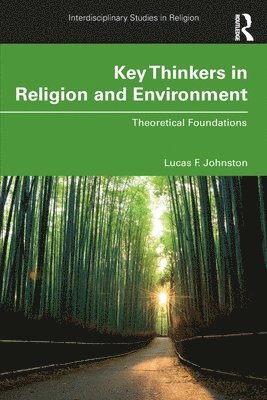 Key Thinkers in Religion and Environment 1