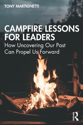 Campfire Lessons for Leaders 1