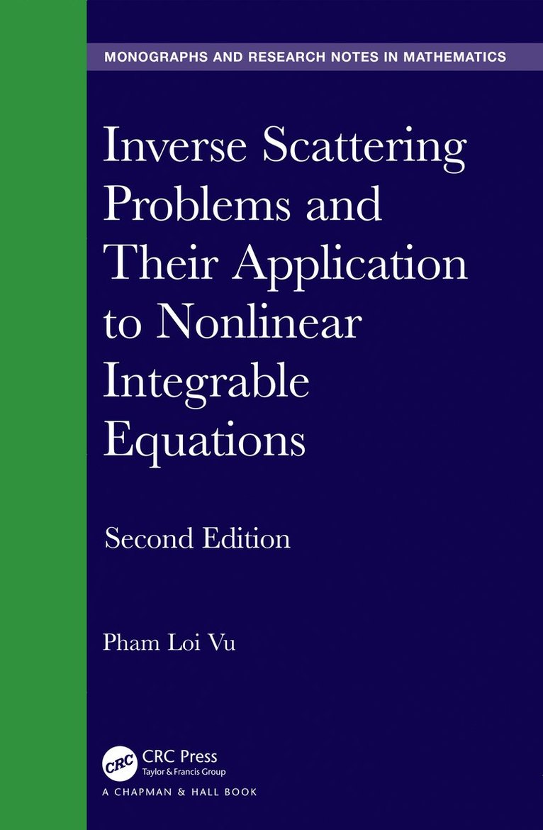 Pham Loi Vu - Inverse Scattering Problems and Their Application to Nonlinear Integrable Equations, Inbunden