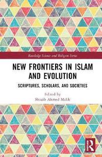 bokomslag New Frontiers in Islam and Evolution