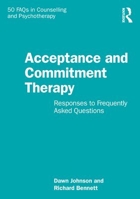 Acceptance and Commitment Therapy 1