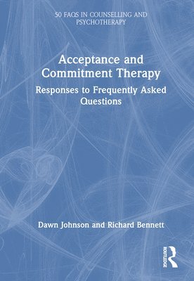 bokomslag Acceptance and Commitment Therapy