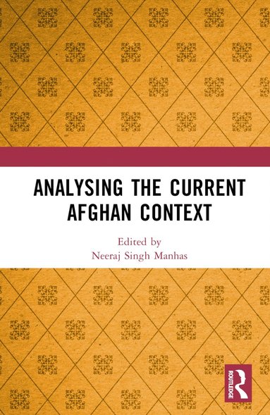 bokomslag Analysing the Current Afghan Context